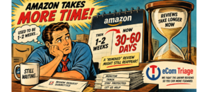 Marketplace Triage: Amazon Just Gave Itself More Time to Second-Guess a Review 5 ECT NL 16 Sep 1